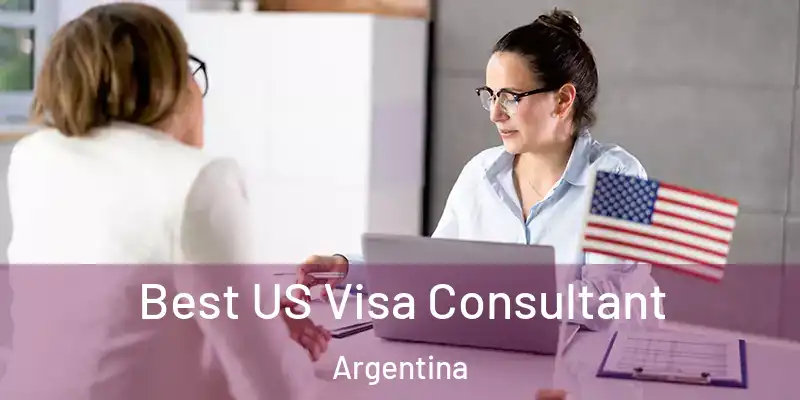 Best US Visa Consultant Argentina