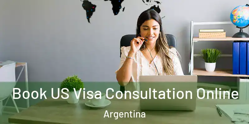 Book US Visa Consultation Online Argentina
