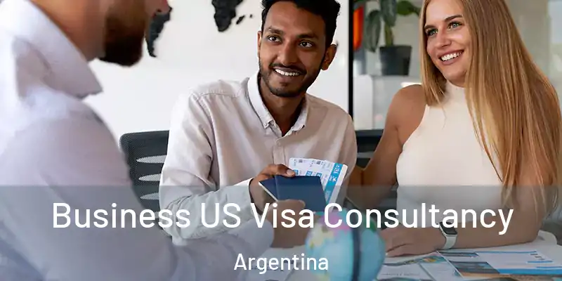 Business US Visa Consultancy Argentina