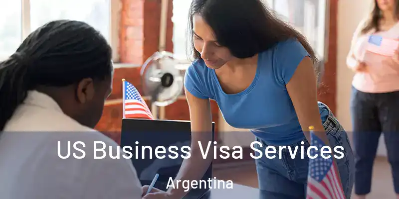 US Business Visa Services Argentina
