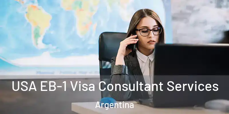 USA EB-1 Visa Consultant Services Argentina
